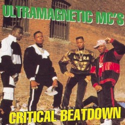 Critical Beatdown album by Ultramagnetic MCs