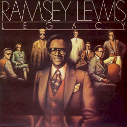 Legacy album by Ramsey Lewis