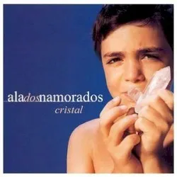 Cristal album by Ala dos Namorados