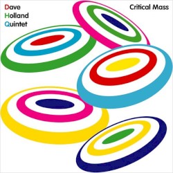 Critical Mass album by Dave Holland