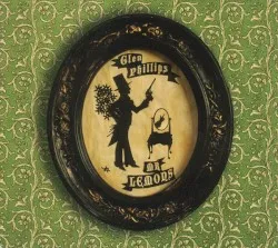 Mr. Lemons album by Glen Phillips
