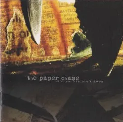 Hide the Kitchen Knives album by The Paper Chase