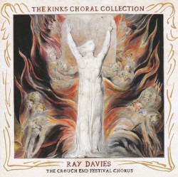 The Kinks Choral Collection album by Ray Davies