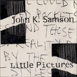Little Pictures album by John K. Samson