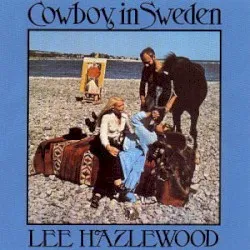 Cowboy in Sweden album by Lee Hazlewood