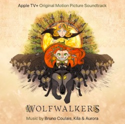 Wolfwalkers – Original Motion Picture Soundtrack album by AURORA