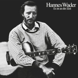 Es ist an der Zeit album by Hannes Wader