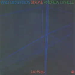 Life Rays album by Walt Dickerson