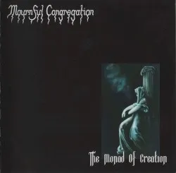 The Monad of Creation album by Mournful Congregation