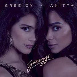 Jacuzzi album by Greeicy