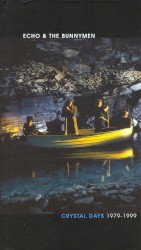 Crystal Days: 1979–1999 album by Echo & the Bunnymen