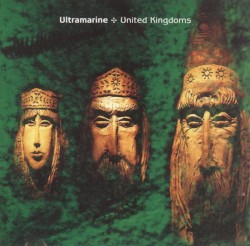 United Kingdoms album by Ultramarine