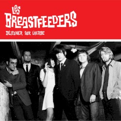 Déjeuner sur l'herbe album by Les Breastfeeders