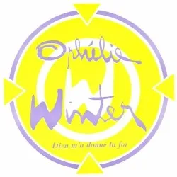 Dieu m'a donné la foi album by Ophélie Winter