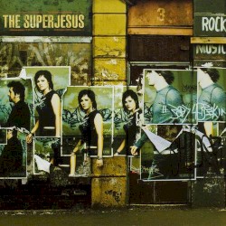 Rock Music album by The Superjesus