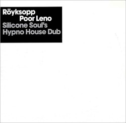 Poor Leno album by Röyksopp
