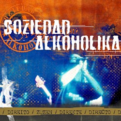 Directo album by Soziedad Alkoholika