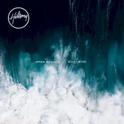 Open Heaven / River Wild