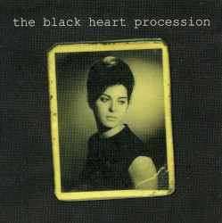 1 album by The Black Heart Procession