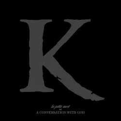 La Petite Mort or a Conversation with God album by King 810