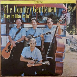 Play It Like It Is album by The Country Gentlemen