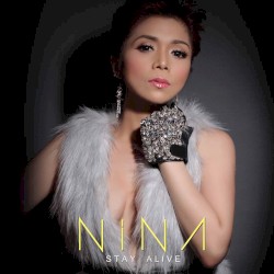 Stay Alive album by Nina Girado
