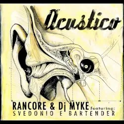Acustico album by Rancore