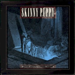 Dig It album by Skinny Puppy