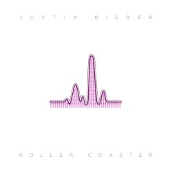 Roller Coaster album by Justin Bieber