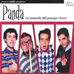 La Revancha Del Príncipe Charro album by Panda
