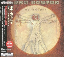 Spirit of Man album by Bob Catley