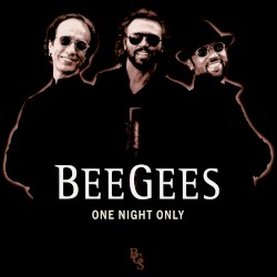 One Night Only album by Bee Gees
