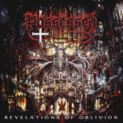 Revelations of Oblivion album by Possessed