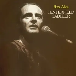 Tenterfield Saddler album by Peter Allen