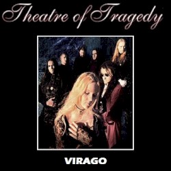 Virago album by Theatre of Tragedy