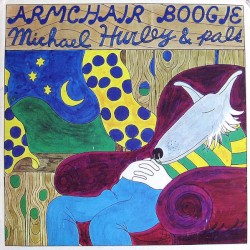Armchair Boogie album by Michael Hurley