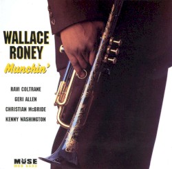 Munchin' album by Wallace Roney