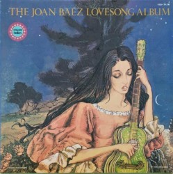 The Joan Baez Lovesong Album album by Joan Baez
