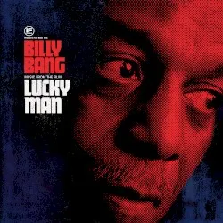 Lucky Man: Music from the Film album by Billy Bang