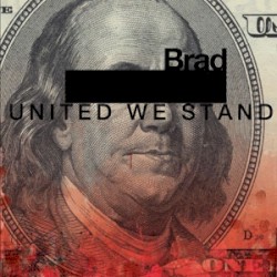 United We Stand album by Brad