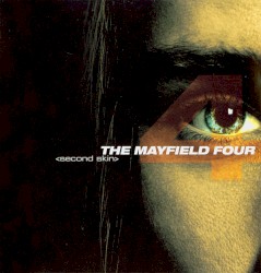 Second Skin album by The Mayfield Four