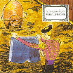Russell's Shorts album by The Arrogant Worms