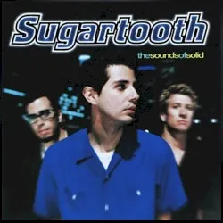 The Sounds of Solid album by Sugartooth