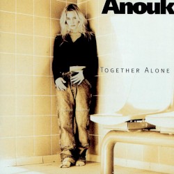 Together Alone album by Anouk