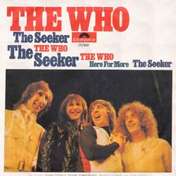 The Seeker / Here for More album by The Who