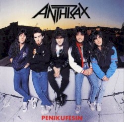 Penikufesin album by Anthrax