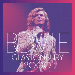Glastonbury 2000 album by David Bowie