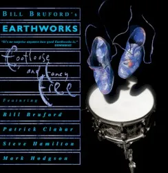 Footloose and Fancy Free album by Earthworks