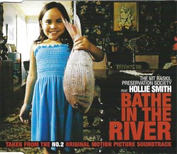 Bathe In the River album by Hollie Smith