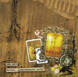 Sortuz, grabitatearen aurka (album) album by Zea Mays
